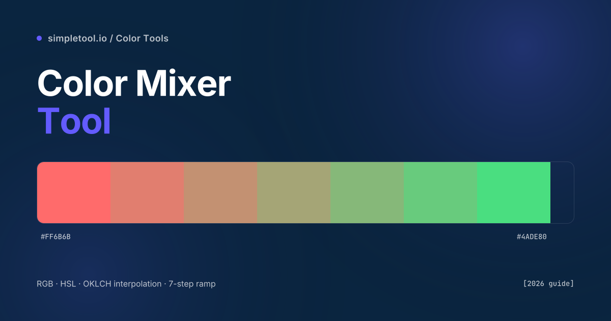 Color Mixer Tool: Blend Two Colours in OKLCH [2026]