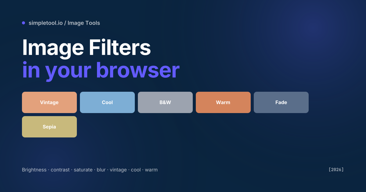 Image Filters online featured graphic showing six filter previews — Vintage, Cool, B&W, Warm, Fade, Sepia