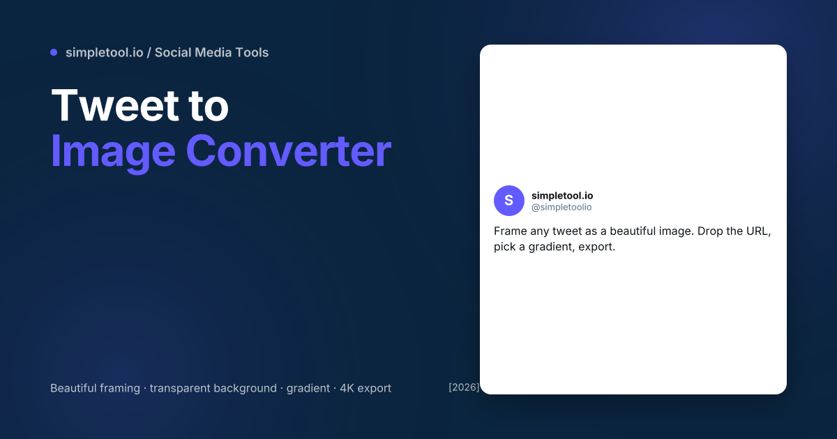 Tweet to Image Converter: Beautiful Framed Posts [2026]
