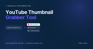 YouTube Thumbnail Grabber Tool: Download HD Thumbnails [2026] - SimpleTool